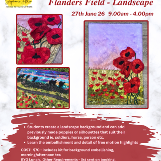 FABRIC ART CLASS - FLANDERS FIELD 27 June 26